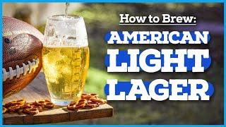 How to Brew American Light Lager BUD LIGHT 