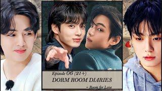 21+  DORM ROOM DIARIES   Episode  06  CONFESSION TAEKOOK FANFICTION  #taekook #taekookff