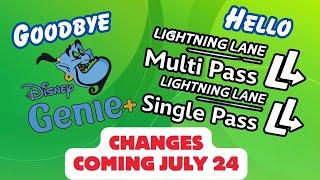 GENIE+ is GONE Disney World’s New Lightning Lane System Starts July 24 What You Need to Know