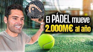 PÁDEL Así FUNCIONA este NEGOCIO MILLONARIO 