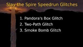 More Slay the Spire Speedrunning Glitches