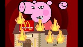 Peppa Pig destroys McDonalds