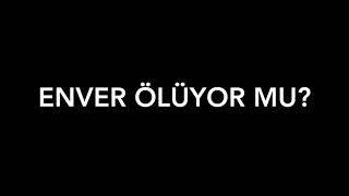 Kadin 33. Bölüm Analizi - Enver ölüyor mu?