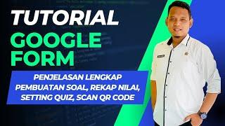 Cara Membuat Soal PTS Menggunakan Google Form dan Bisa Scan QR Code  Penjelasan Lengkap