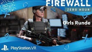 Firewall Zero Hour™ Playstation VR ... girls runde  german  deutsch