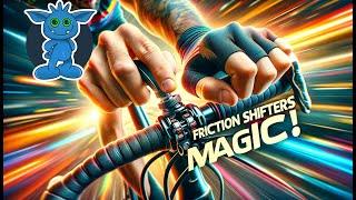 Friction Shifters Explained