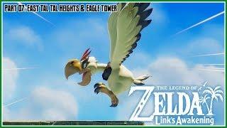 The Legend of Zelda Links Awakening Switch Part 7 East Tal Tal Heights & Eagle Tower