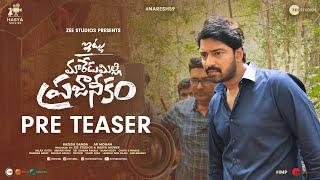 #ItluMaredumilliPrajaneekam Pre Teaser  Allari Naresh Anandhi AR Mohan Zee Studios Hasya Movies