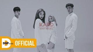 K.A.R.D - Dont Recall MV