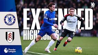 Chelsea 1-0 Fulham  Highlights - EXTENDED  Premier League 202324