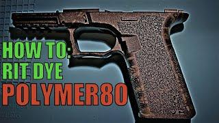 How to Rit Dye Polymer 80