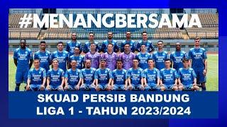 SKUAD PERSIB BANDUNG 2023 - BRI LIGA 1 INDONESIA 20232024