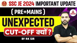 SSC JE  Final Cut Off 2024 All Streams  SSC JE Civil Mechanical & Electrical Cut Off