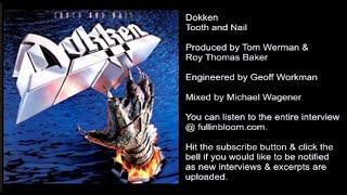 Don Dokken Talks George LynchTom Werman Tension Michael Wagener Roy Thomas Baker-Interview Clip