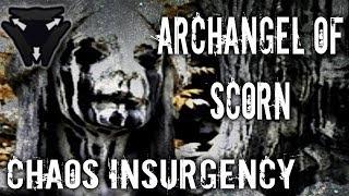 Chaos Insurgency Readings - Archangel of Scorn