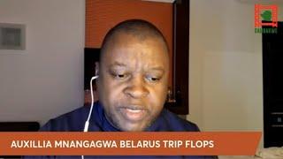 WATCH LIVE Auxilia Mnangagwa Belarus trip flops