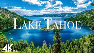 FLYING OVER LAKE TAHOE 4K UHD - Beautiful alpine lake with clear waters
