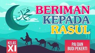 Materi PAI - Iman Kepada Rasul Allah