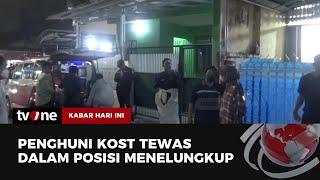 Geger Penghuni Kost di Petukangan Ditemukan Tewas  Kabar Hari Ini tvOne