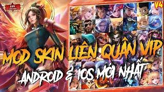 MOD SKIN Hướng Dẫn MOD Pack Skin Liên Quân Phiên Bản V4 Siêu HOT Mới Nhất Mùa S1 2024 - AnLQ Mod