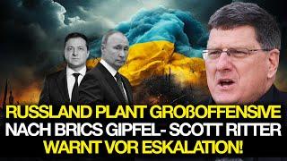 Russlands Geduld endet Scott Ritter prophezeit gefährliche Wendung nach BRICS Gipfel Oktober 2024