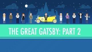 Was Gatsby Great? The Great Gatsby Part 2 Crash Course English Literature #5