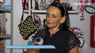 Programa Nacional de Artesanato cadastra artesãos - BALANÇO GERAL SERGIPE