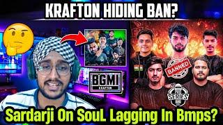 Sardarji React on Krafton Hiding Team Crow Ban?  Reply on SouL Ninja Getting Hate  Bmps  Bgmi