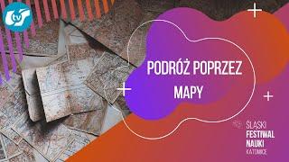 Webinar ŚFN Podróż poprzez mapy Marcin Nowak