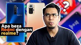 Redmi vs realme. Perbezaan yang Ramai Orang Keliru