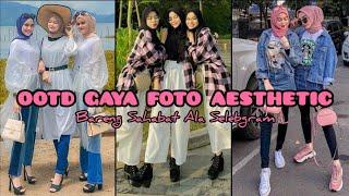 Gaya Foto Bareng Sahabat  Ala Selebgram Style Terbaru