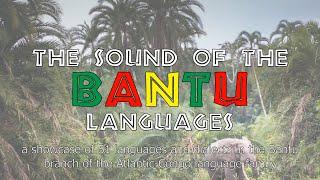 Sound of the Bantu Languages 51 Languages and Dialects