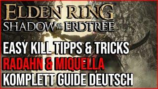 Radahn und Miquella Easy Besiegen - Komplett Guide Deutsch  Elden Ring Shadow of the Erdtree  DLC