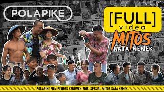 FULL POLAPIKE SERIES SPESIAL EDISI MITOS  #mitos #polapike FILM PENDEK NGAPAK KEBUMEN