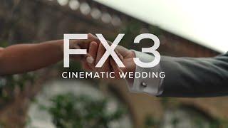 Sony FX3 Wedding  Cinematic 4K