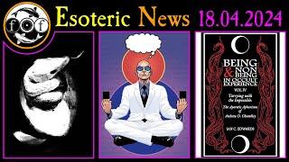 New Occult Books + Events + Stuff -- 18th April - 2024