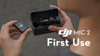 DJI Mic 2｜First Use