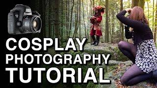 Basic Cosplay Photography Tutorial