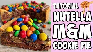 How to make Nutella M&M Cookie Pie tutorial