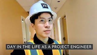 Day in the Life as a Construction Project Engineer