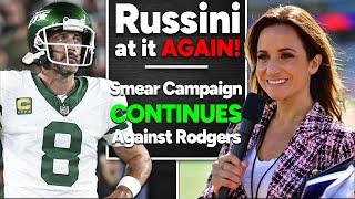 SMEAR CAMPAIGN Against Rodgers Dianna Russini STIRRING the Pot - Jets News