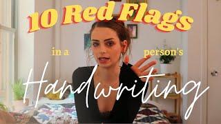 10 RED FLAGS you NEED to look out for in someones Handwriting