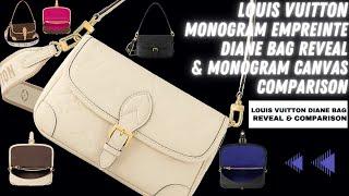 LOUIS VUITTON DIANE MONOGRAM EMPREINTE REVEAL & COMPARISON 2023