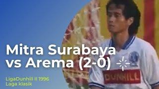 LAGA KLASIK LIGA DUNHILL ii 1996   MITRA SURABAYA VS AREMA 2-0