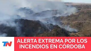 INCENDIOS EN CÓRDOBA bomberos combaten las llamas en Calamuchita y prevén días de peligro extremo