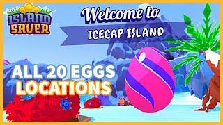 Island Saver - Icecap Island All 20 Eggs & Gold Key Location