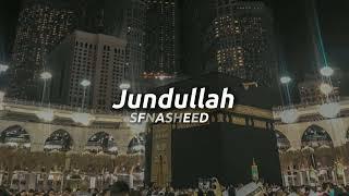 Jundullah  Beautiful Nasheed  Красивый Нашид  Нашид Джундуллах