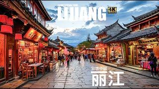  4K  The Incredible Old Town of Lijiang Chinas Most Famous Old Town  Yunnan China