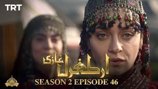 Ertugrul Ghazi Urdu  Episode 46  Season 2