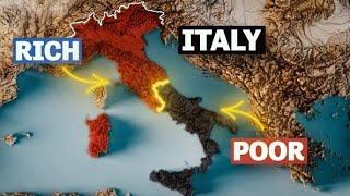 Why Is The North Of Italy So Much Richer Than The South